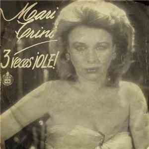 Mari Trini - 3 Veces ¡OLE!
