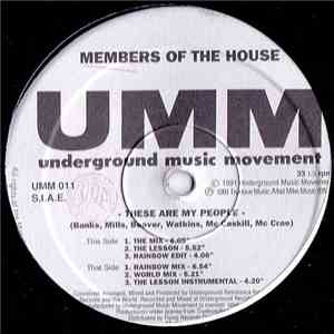 Members Of The House - These Are My People