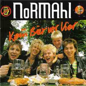 NoRMAhl - Kein Bier Vor Vier