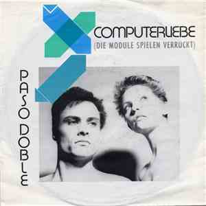 Paso Doble - Computerliebe (Die Module Spielen Verrückt)