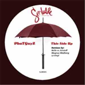 PhaTGuyz - This Side Up