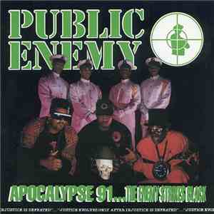 Public Enemy - Apocalypse 91... The Enemy Strikes Black