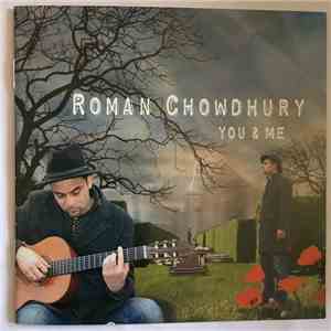 Roman Chowdhury - You & Me