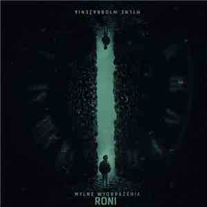 Roni - Mylne Wyobrażenia