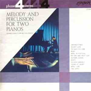Ronnie Aldrich And His Two Pianos - Melody And Percussion For Two Pianos
