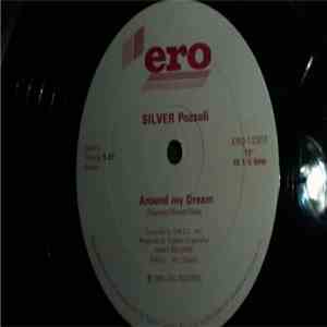 Silver Pozzoli - Around My Dream
