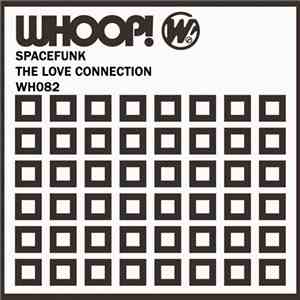 Spacefunk - The Love Connection
