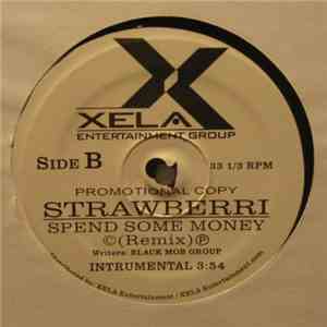 Strawberri - Spend Some Money (Remix)