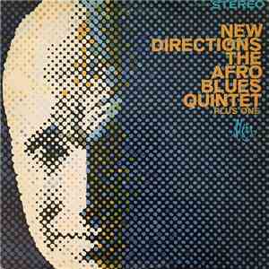 The Afro Blues Quintet Plus One - New Directions Of The Afro Blues Quintet Plus One