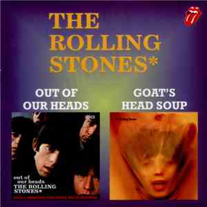 The Rolling Stones - Out Of Our Heads / Goat's Head Soup