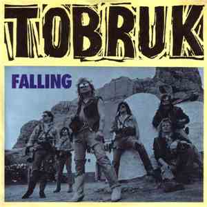 Tobruk - Falling