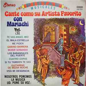 Unknown Artist - Cante Como Su Artista Favorito Con Mariachi Vol 31