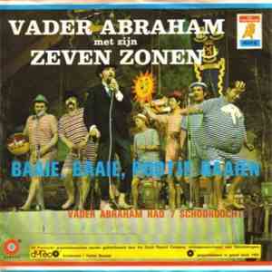 Vader Abraham Met Zijn Zeven Zonen - Pootje Baaien