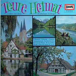Various - Teure Heimat - Lieder Aus Dem Deutschen Volksgut