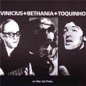 Vinicius + Bethânia + Toquinho - En 