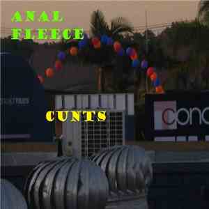 Anal Fleece - Cunts