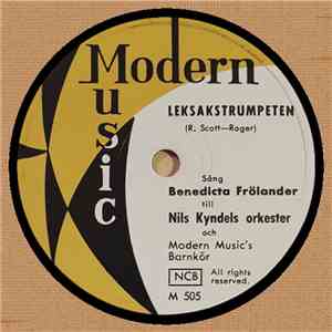 Benedicta Frölander Till Nils Kyndels Orkester Och Modern Music's Barnkör - Leksakstrumpeten / Mallagroda