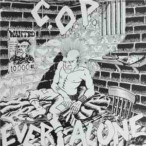 C.O.P.  - Ever Alone