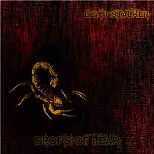 Deathstalker - Drops Of Fear