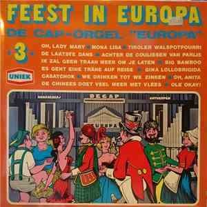 Decap Organ - Feest In Europa - De Cap-Orgel 