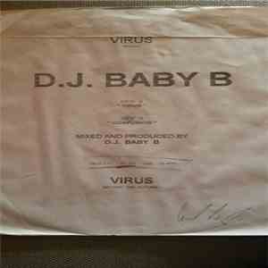 D.J. Baby B - Virus