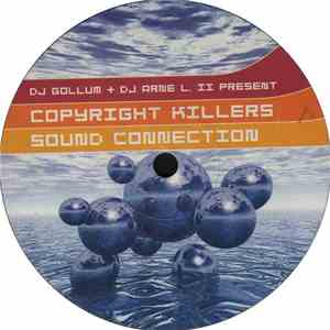 DJ Gollum + DJ Arne L. II Present Copyright Killers - Sound Connection
