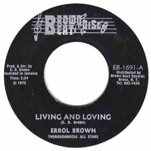 Errol Brown  / Thoroughbreds - Living And Loving