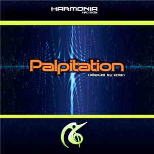 Ethan  - Palpitation