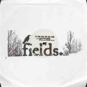 Fields - If You Fail We All Fail