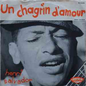 Henri Salvador - Kissinger - Le Duc Tho / Un Chagrin D'amour