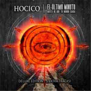 Hocico - El Último Minuto (Antes De Que Tu Mundo Caiga) [Deluxe Version]