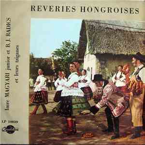 Imre MaIgyari Jr. And His Gipsy Band, B. Jenő Radics And His Gipsy Band - R ...