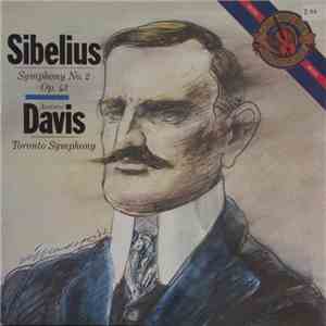 Jean Sibelius, Andrew Davis, Toronto Symphony - Sibelius: Symphony No. 2