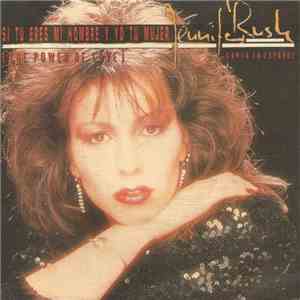Jennifer Rush - Canta En Español Si Tu Eres Mi Hombre Y Yo Tu Mujer (The Power Of Love)