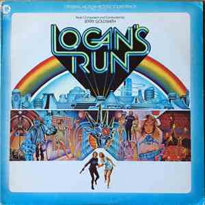 Jerry Goldsmith - Logan's Run (Original Motion Picture Soundtrack)