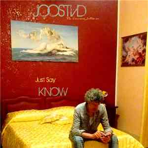 JoosTVD - Just Say KNOW