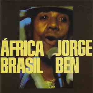 Jorge Ben - África Brasil