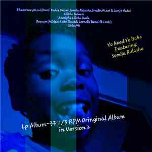 khwestzee and somila - Yo Need Yo Babe