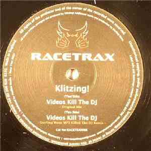 Klitzing! - Videos Kill The DJ