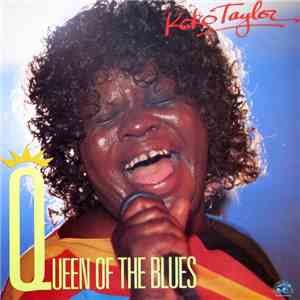 Koko Taylor - Queen Of The Blues
