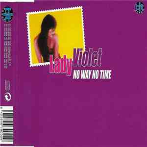Lady Violet - No Way No Time