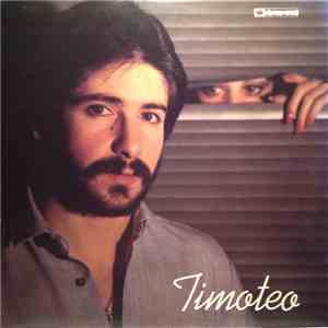 Loius Timoteo - Timoteo