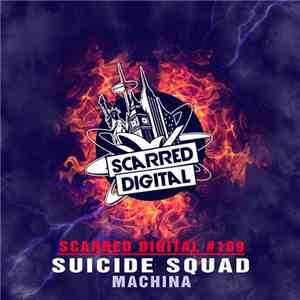 Machina  - Suicide Squad