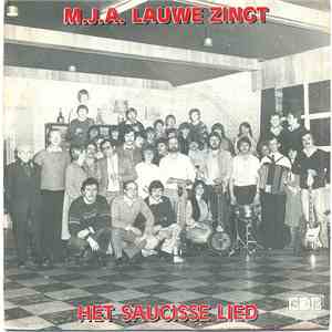 M.J.A. Lauwe - De Saucissen
