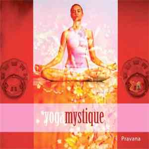 Pravana - Yoga Mystique