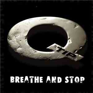 Q-Tip - Breathe And Stop