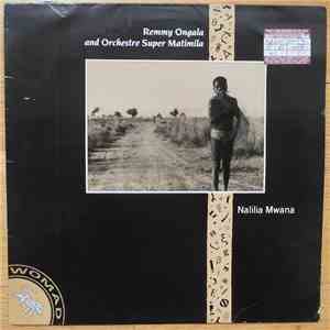 Remmy Ongala And Orchestre Super Matimila - Nalilia Mwana