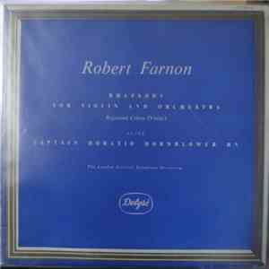 Robert Farnon - Captain Horatio Hornblower, R.N / Rhapsody For Violin And O ...