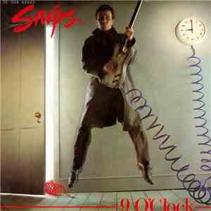 Snips - 9 O'Clock