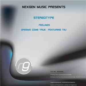 Stereotype  - Feelings / Dreems Come True